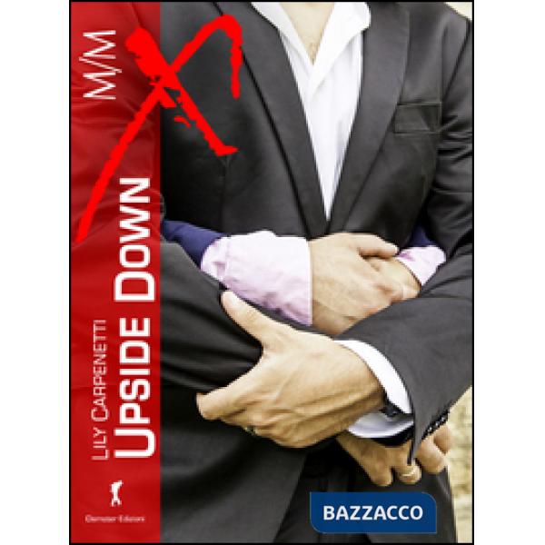 Upside down. La trilogia