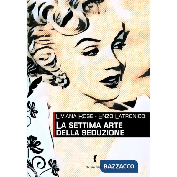 Settima arte della seduzione (La)
