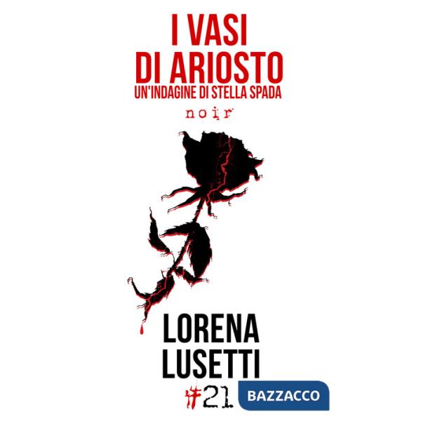 Vasi di Ariosto. Un'indagine di Stella Spada (I)