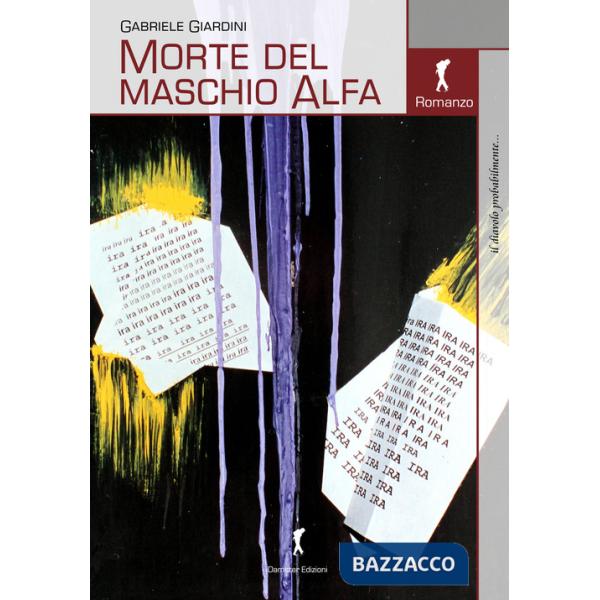 Morte del maschio Alfa e altri racconti