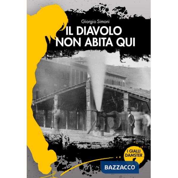 Diavolo non abita qui (Il)