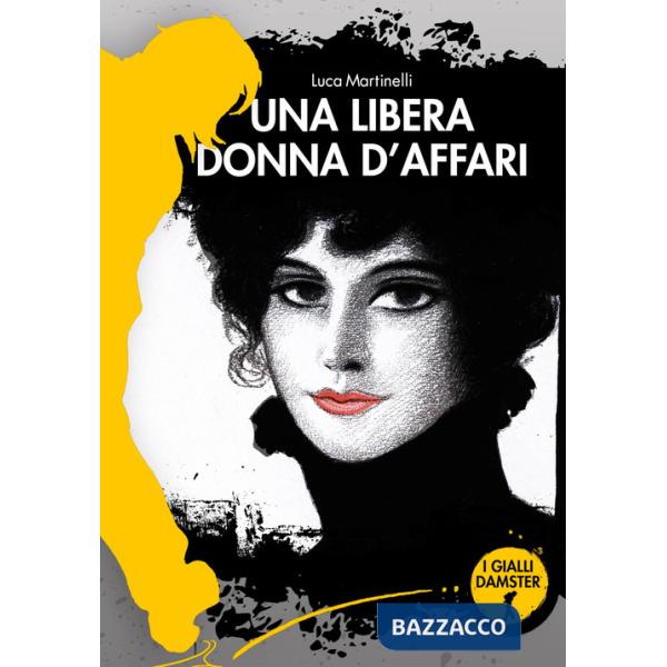 Libera donna d'affari (Una)