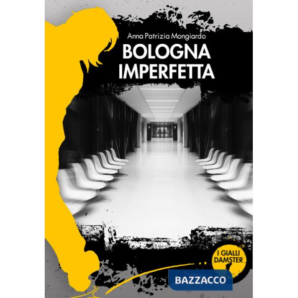Bologna imperfetta