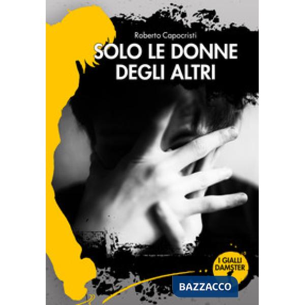 Solo le donne degli altri