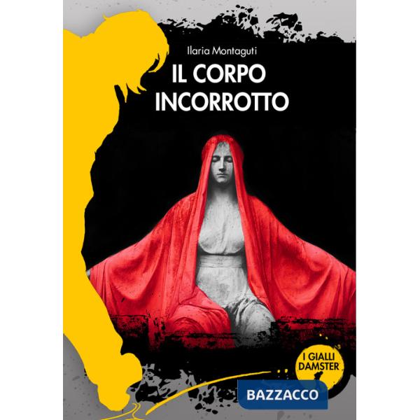 Corpo incorrotto (Il)