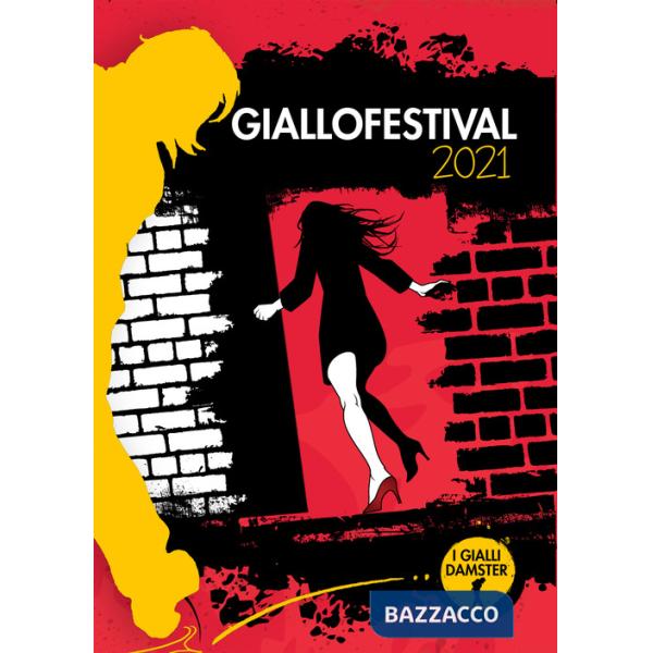 Giallofestival 2021. I migliori racconti gialli