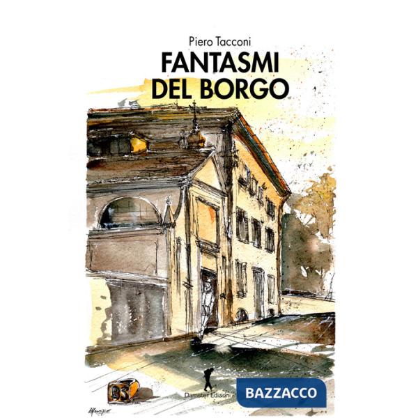 Fantasmi del borgo