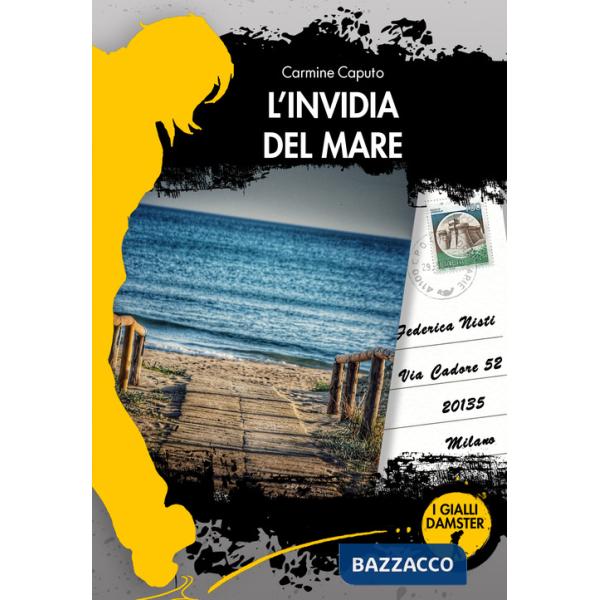 Invidia del mare (L')