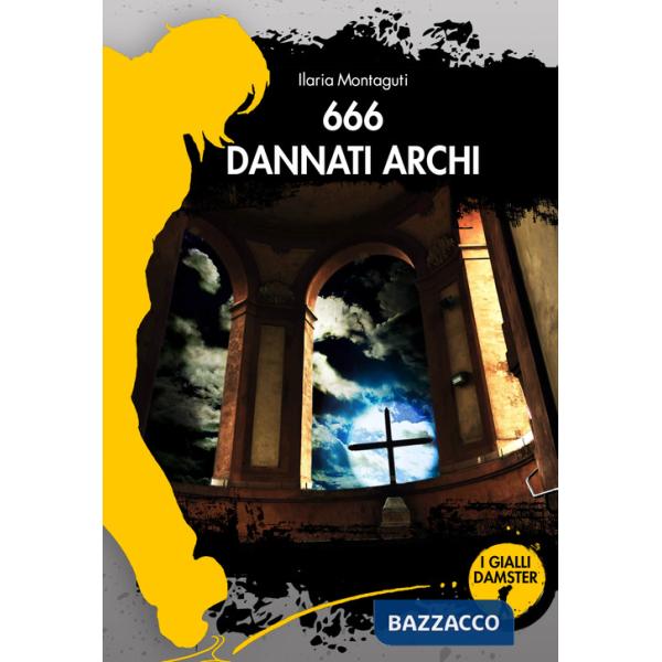666 dannati archi