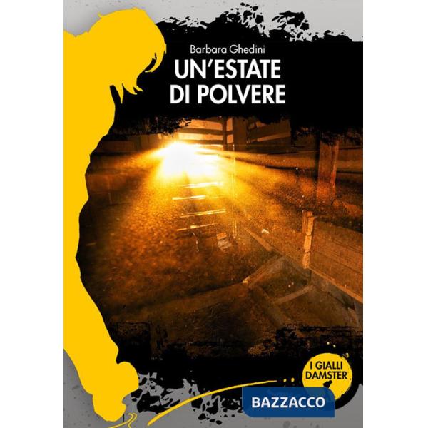 Estate di polvere (Un')