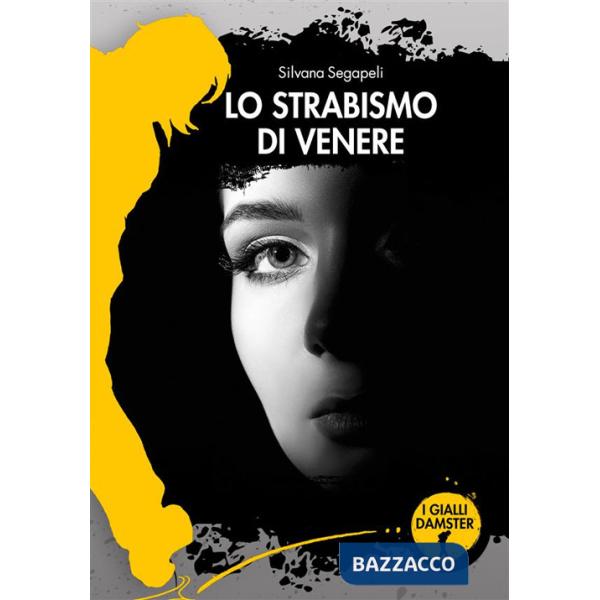 Strabismo di Venere (Lo)