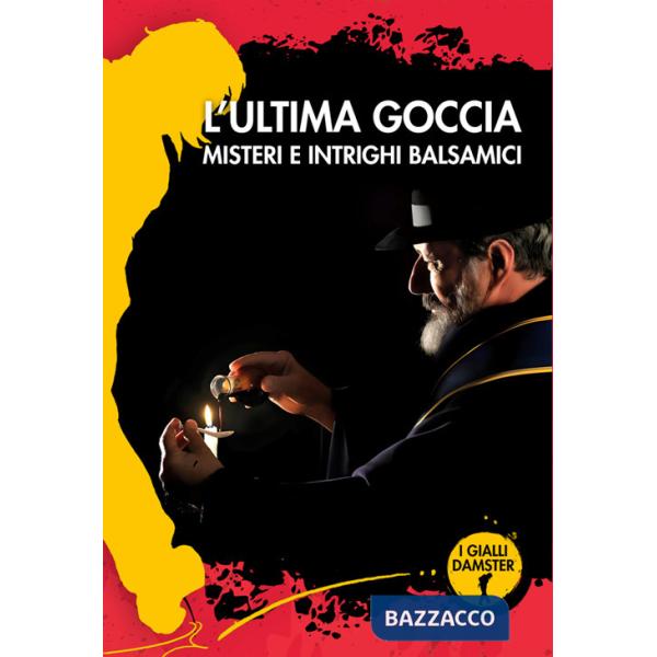 Ultima goccia. Misteri e intrighi balsamici (L')