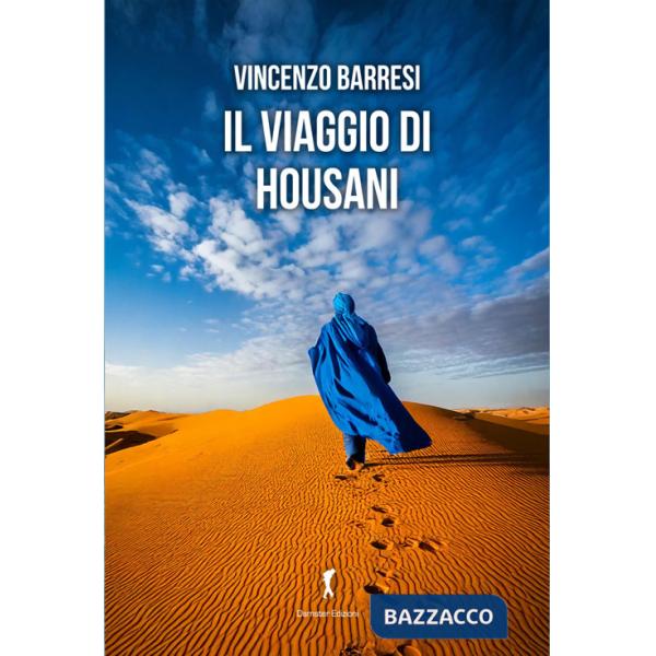 Viaggio di Housani (Il)