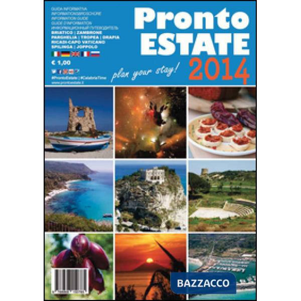 Pronto estate 2014. Tropea-Capo Vaticano. Ediz. multilingue