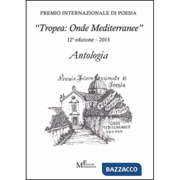 Antologia «Tropea: onde mediterranee» 2015