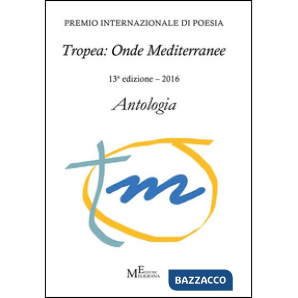 Antologia «Tropea: onde mediterranee»