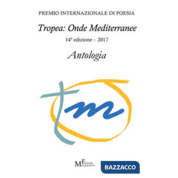 Antologia «Tropea: onde mediterranee» 2017