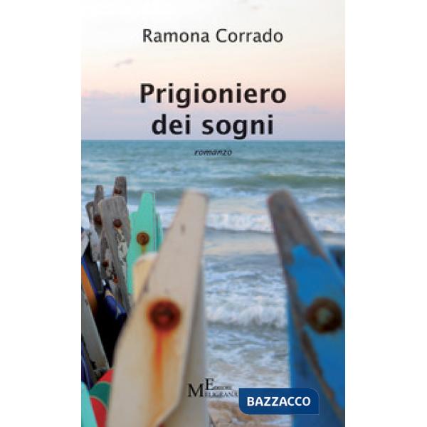 Prigioniero dei sogni
