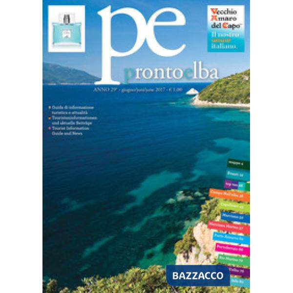 ProntoElba giugno 2017. Ediz. italiana, inglese e tedesca