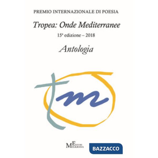 Antologia «Tropea: onde mediterranee» 2018