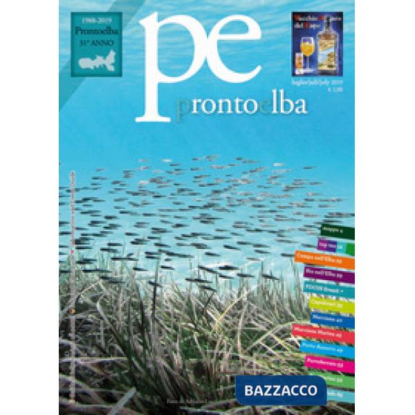 Pronto Elba (2019). Vol. 10: Luglio