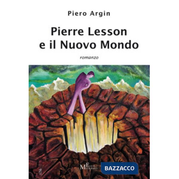 Pierre Lesson e il nuovo mondo