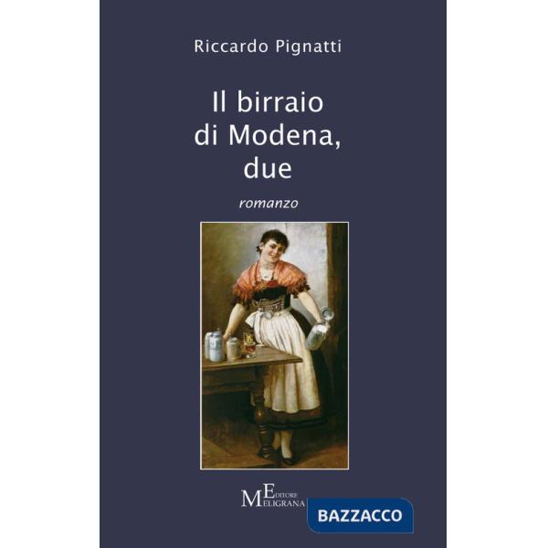 Birraio di Modena (Il). Vol. 2