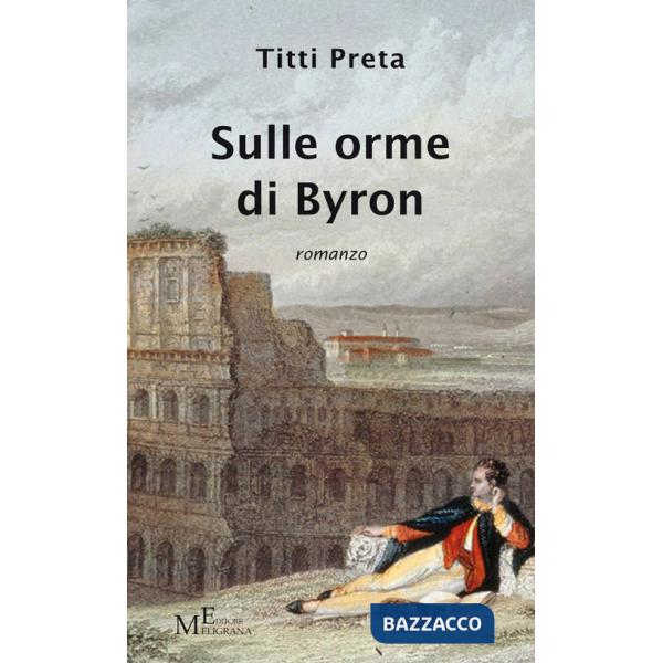 Sulle orme di Byron