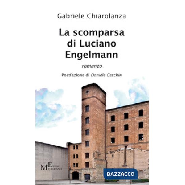 Scomparsa di Luciano Engelmann (La)