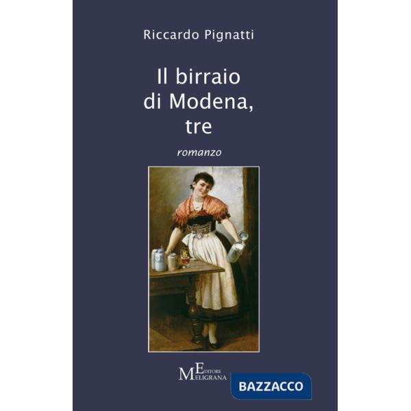 Birraio di Modena (Il). Vol. 3