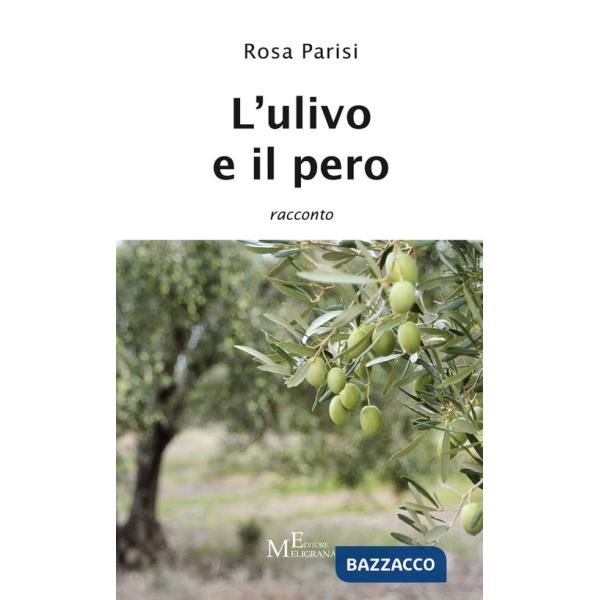 Ulivo e il pero (L')