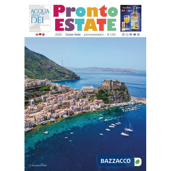 Pronto estate. «Costa Viola» 2025