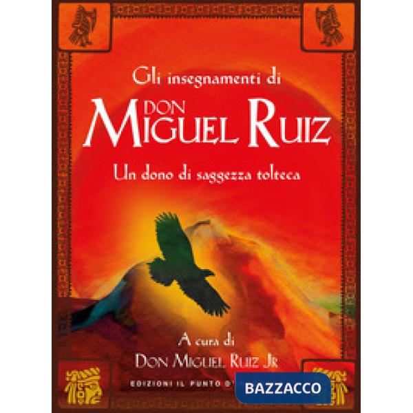 Oltre la paura. Insegnamenti di don Miguel Ruiz. Un maestro dell'intento ci svela i segreti del sentiero tolteco. Nuova ediz.