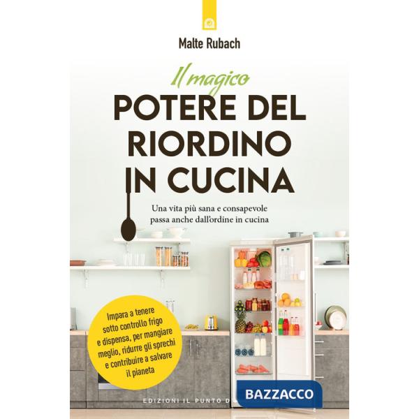 Magico potere del riordino in cucina (Il)