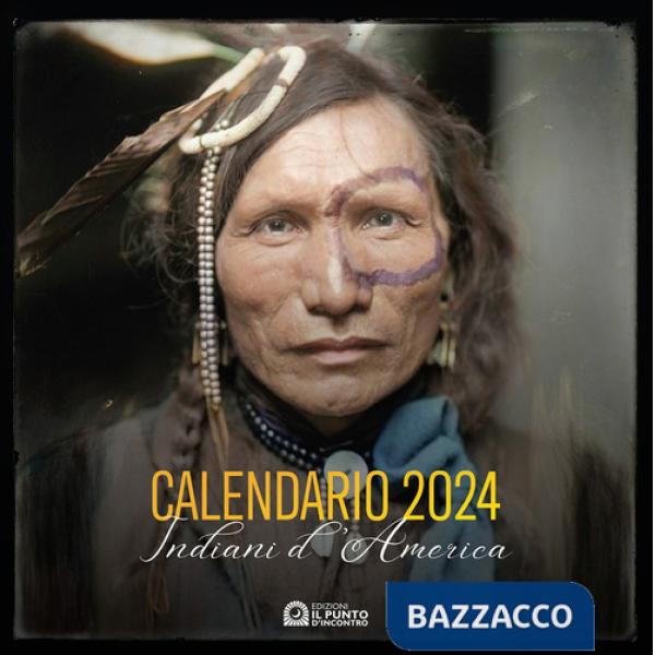 Indiani d'America. Calendario 2024