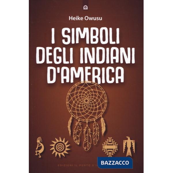 Simboli degli indiani d'America (I)