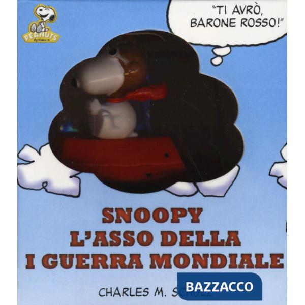 Snoopy. L'asso della prima guerra mondiale. Con gadget