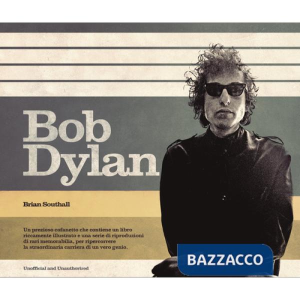 Bob Dylan. Ediz. illustrata. Con Poster