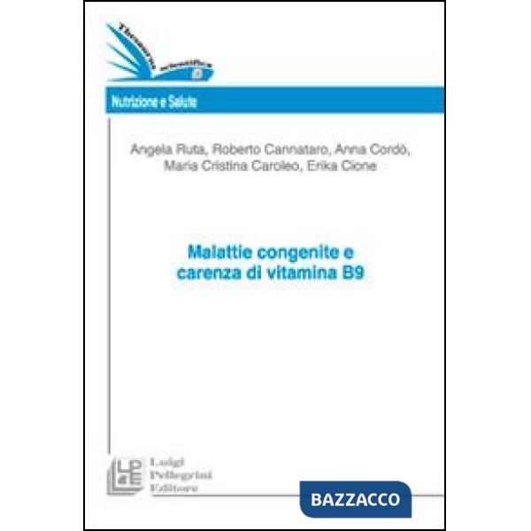 Malattie congenite e carenza di vitamine B9
