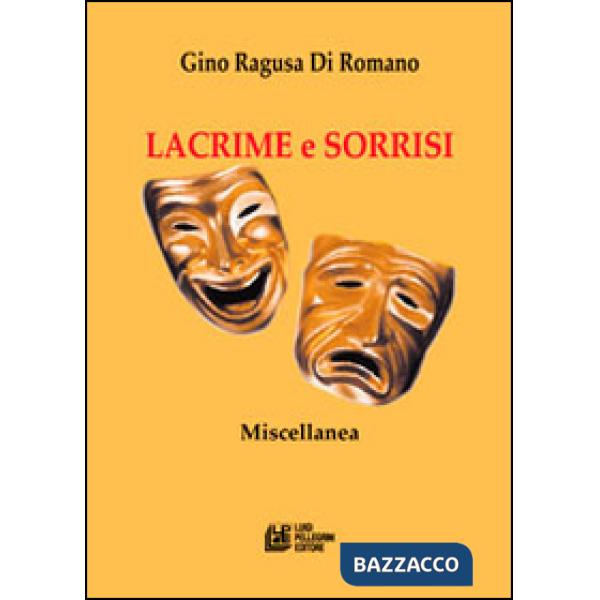 Lacrime e sorrisi