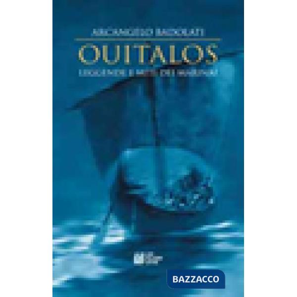 Ouitalos. Leggende e miti dei marinai