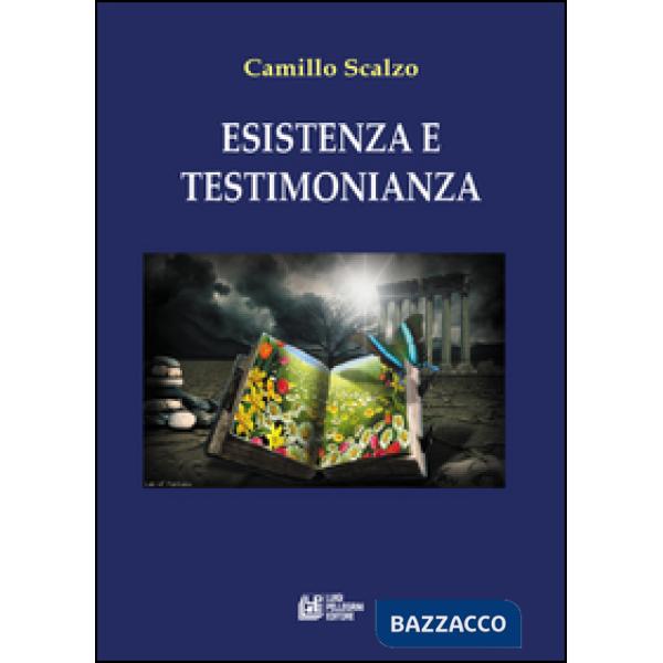 Esistenza e testimonianza