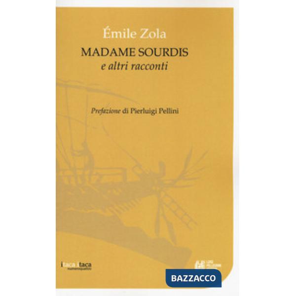 Madame Sourdis e altri racconti