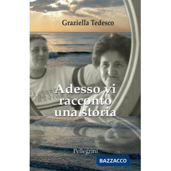 Adesso vi racconto una storia