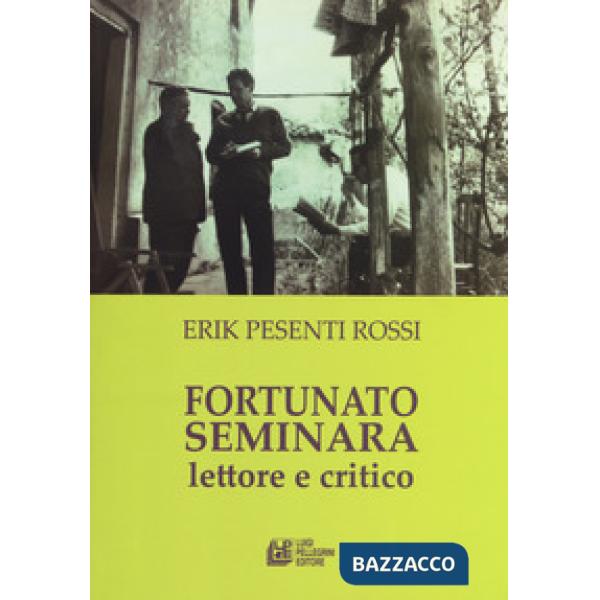 Fortunato Seminara lettore e critico