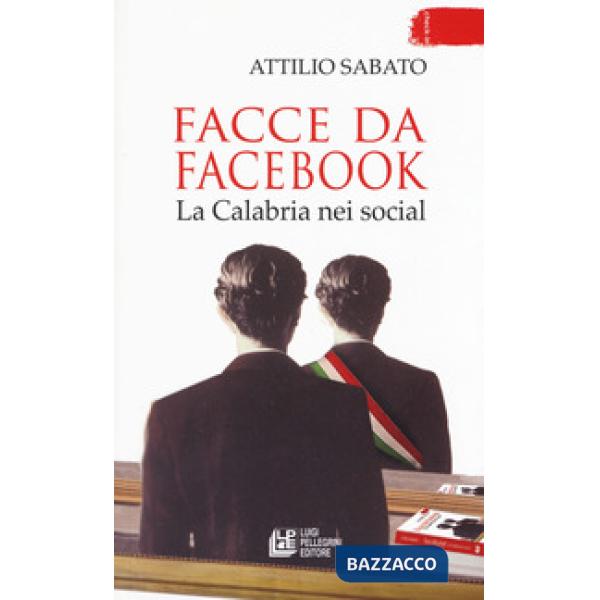 Facce da Facebook. La Calabria nei social