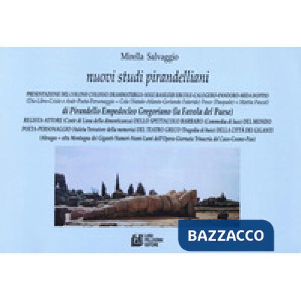 Nuovi studi pirandelliani. Vol. 8