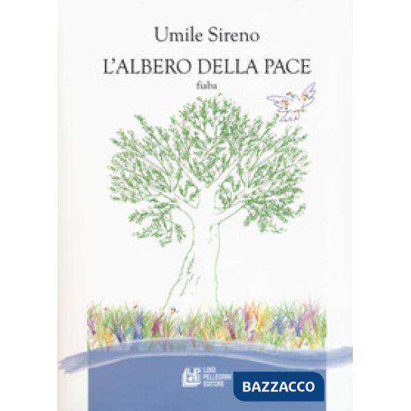 Albero della pace (L')