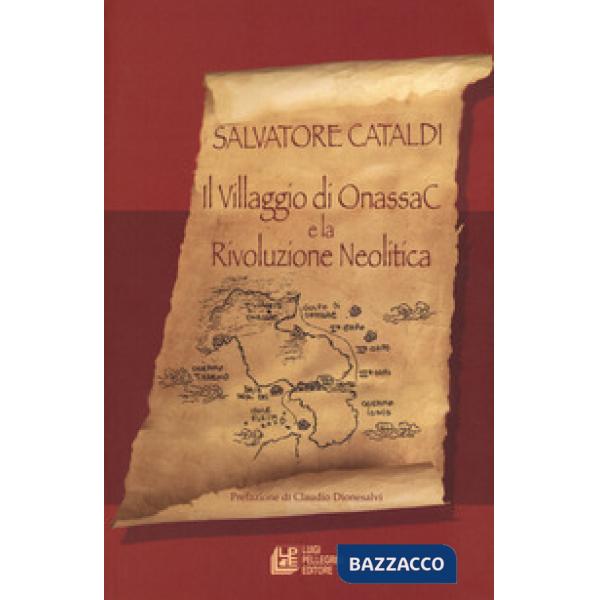 Villaggio di Onassac e la rivoluzione neolitica (Il)