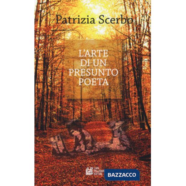 Arte di un presunto poeta (L')